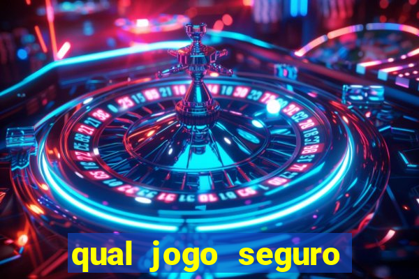 qual jogo seguro para ganhar dinheiro